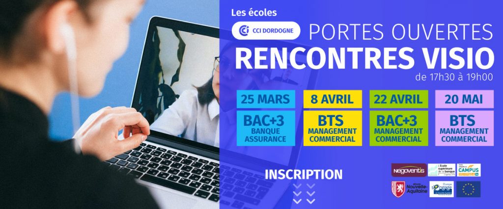 Portes Ouvertes par des rencontres en visio, spécial Bac+3 Banque Assurance et BTS et Bac+3 en management commercial